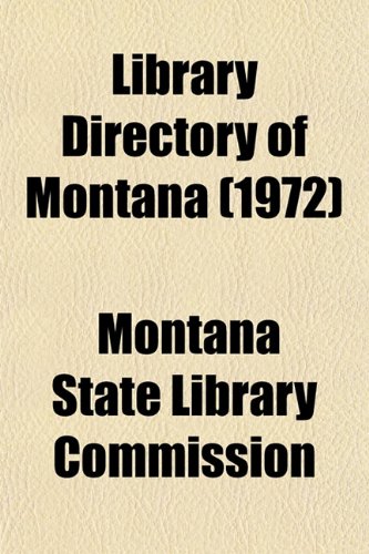 Library Directory of Montana (1972) Books