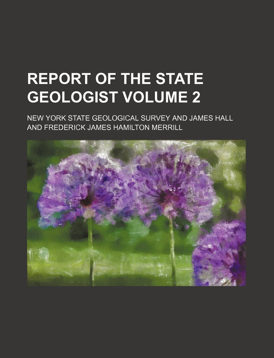 Report of the State Geologist Volume 2 Books