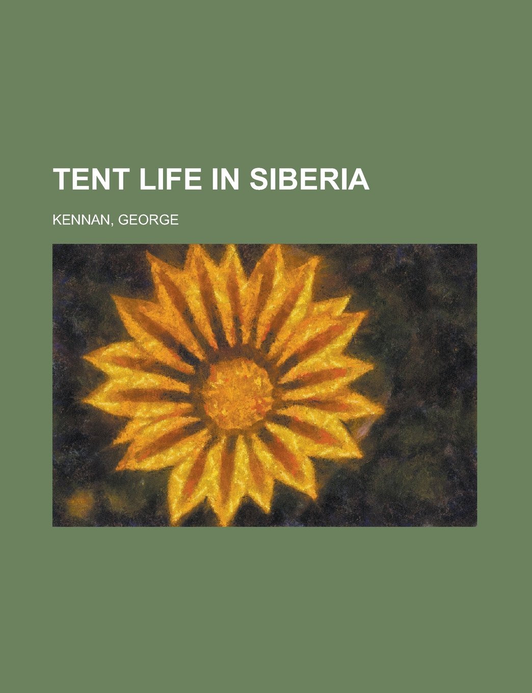 Tent Life in Siberia Politics & History