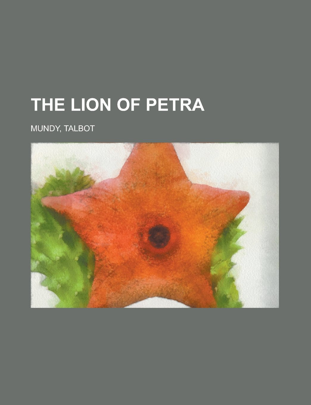 The Lion of Petra Classics