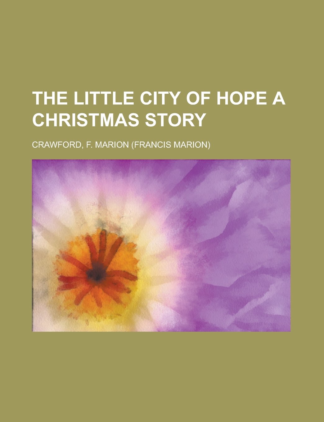 The Little City of Hope a Christmas Story Religion & Esotericism