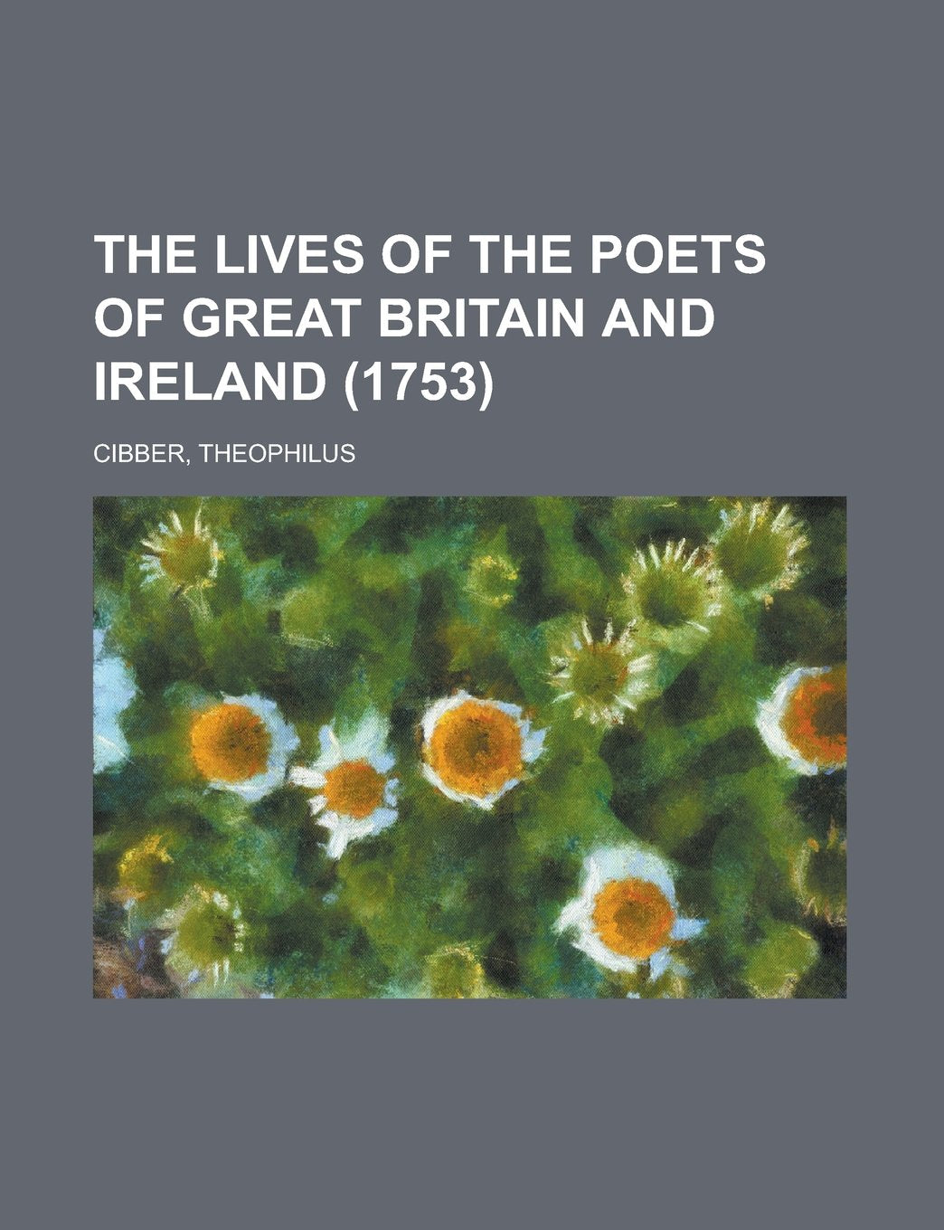 The Lives of the Poets of Great Britain and Ireland (1753) Contemporary literature