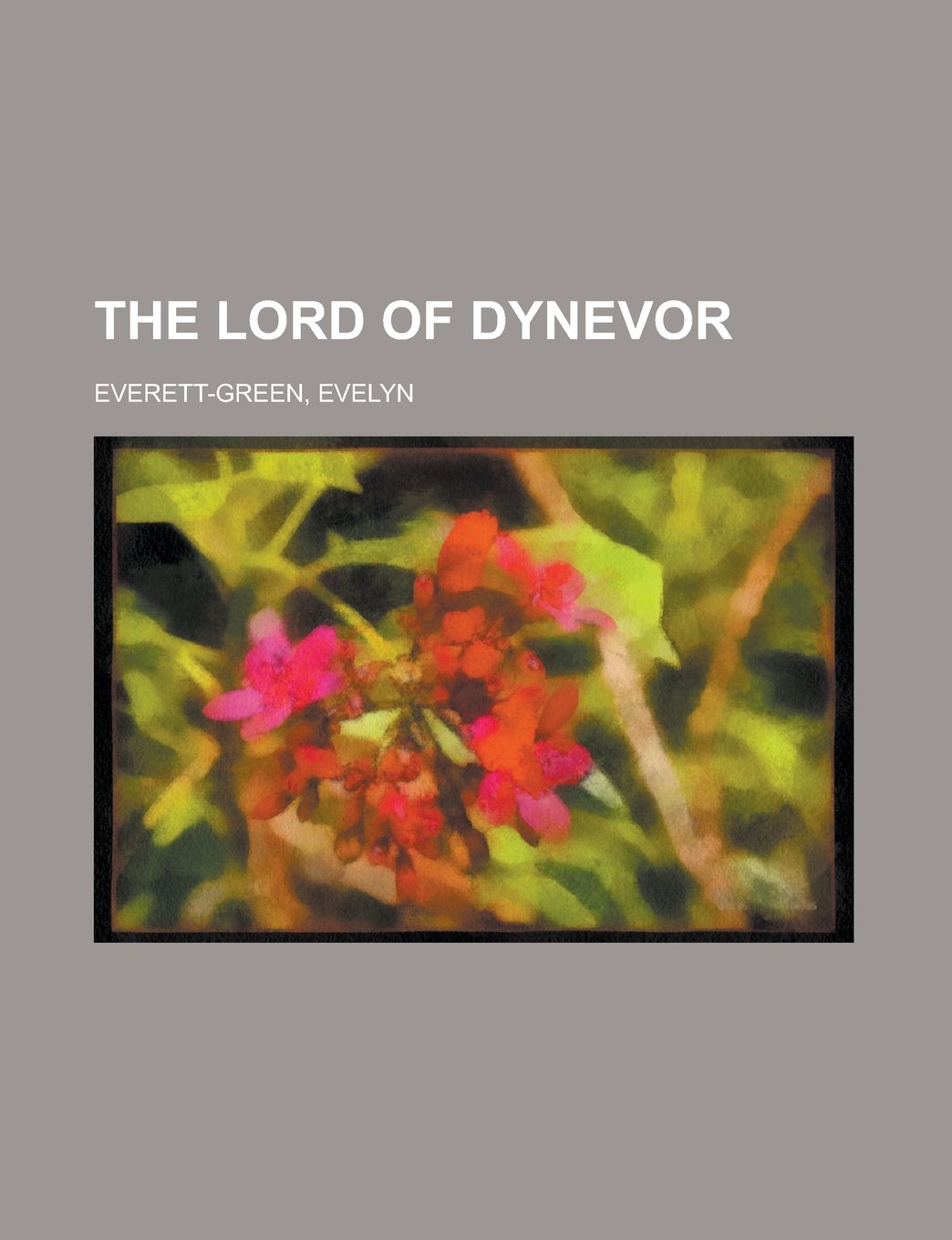 The Lord of Dynevor Historical Fiction