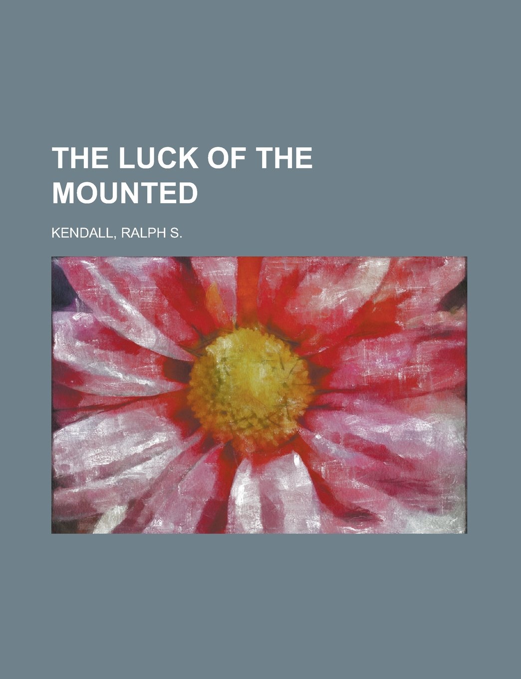 The Luck of the Mounted Action & Adventure