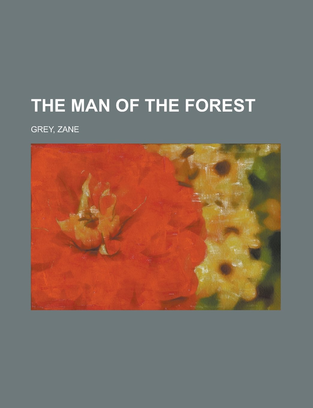 The Man of the Forest Action & Adventure