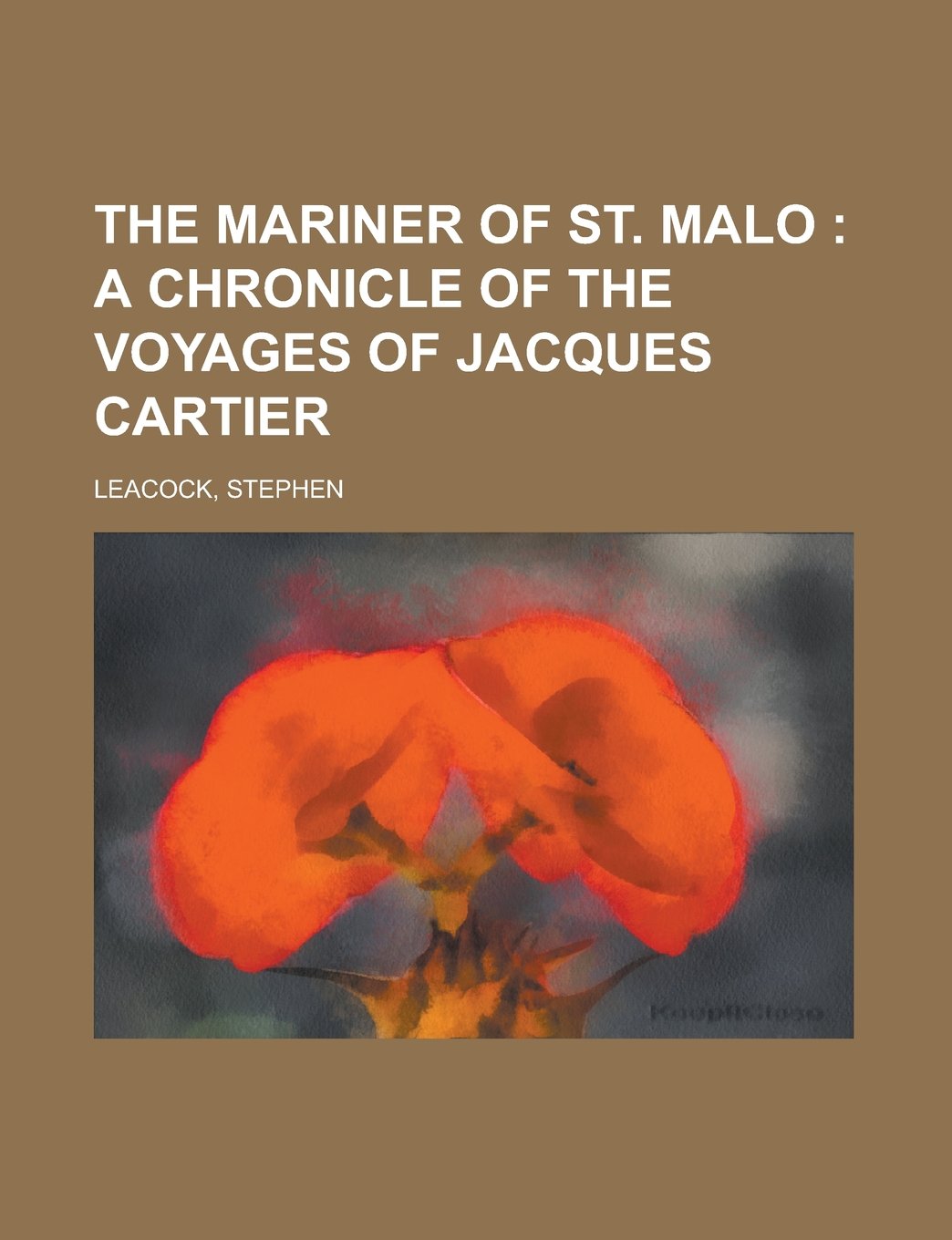 The Mariner of St. Malo: A Chronicle of the Voyages of Jacques Cartier Education