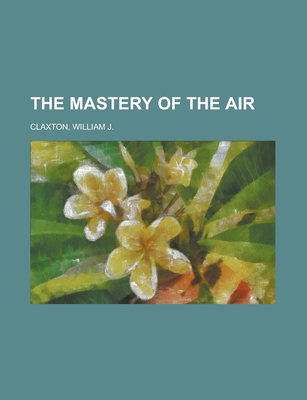 The Mastery of the Air Books