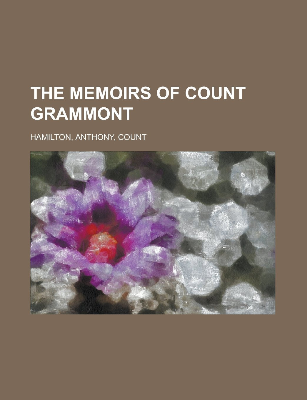 The Memoirs of Count Grammont Politics & History