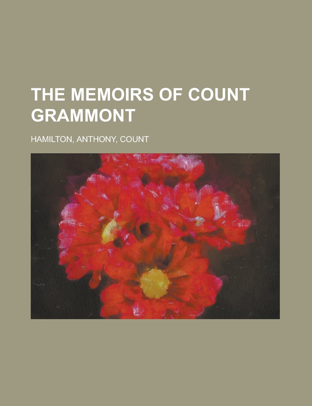 The Memoirs of Count Grammont Politics & History