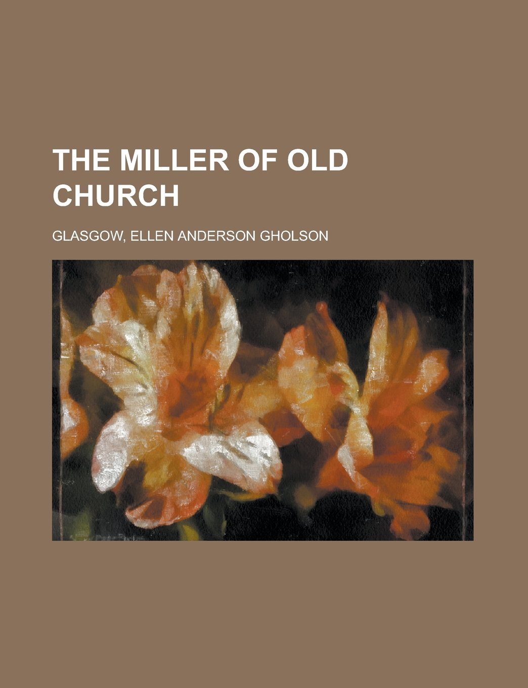 The Miller of Old Church Classics