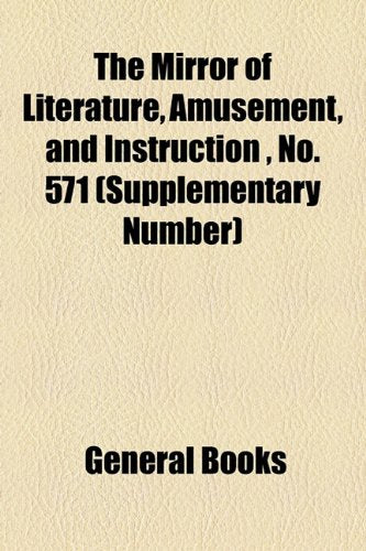 The Mirror of Literature, Amusement, and Instruction Volume 20, No. 571 (Supplementary Number) Contemporary literature