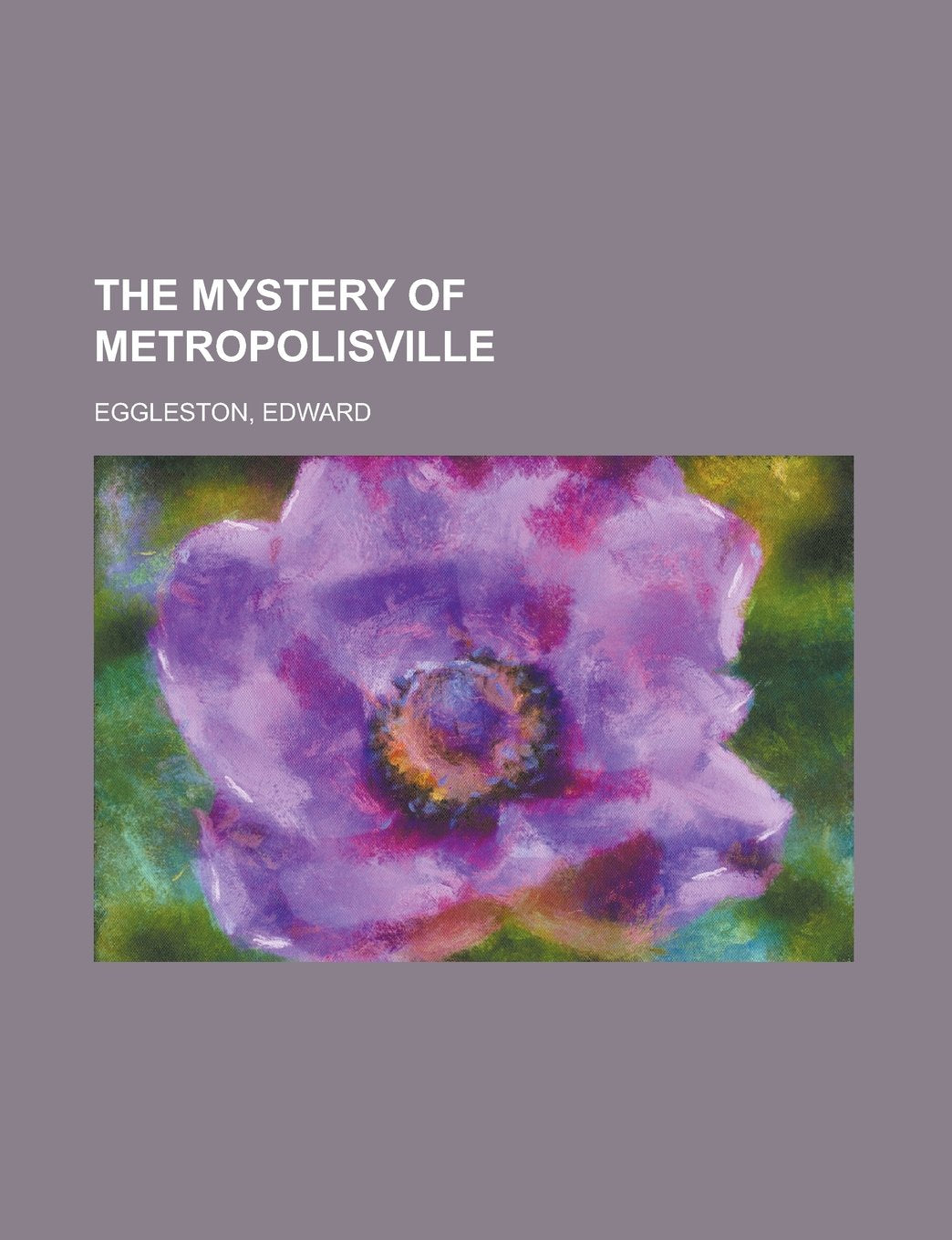 The Mystery of Metropolisville Politics & History