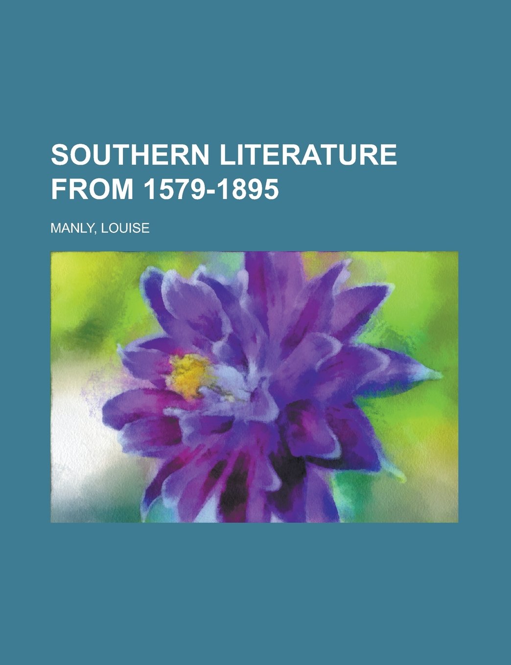Southern Literature from 1579-1895 Contemporary literature