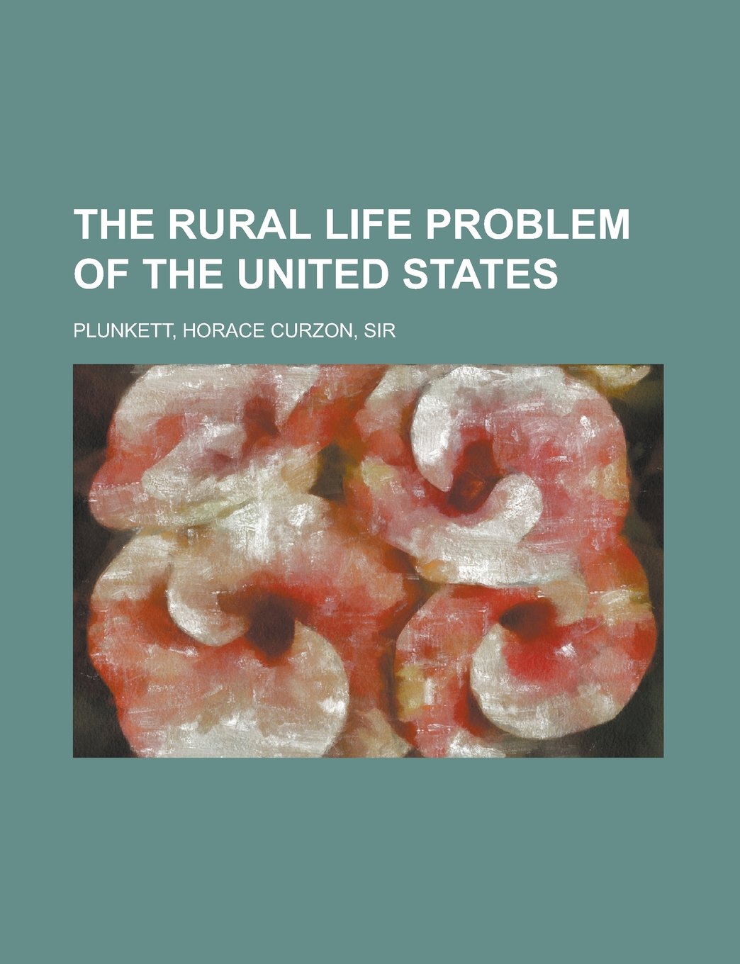 The Rural Life Problem of the United States Fiction