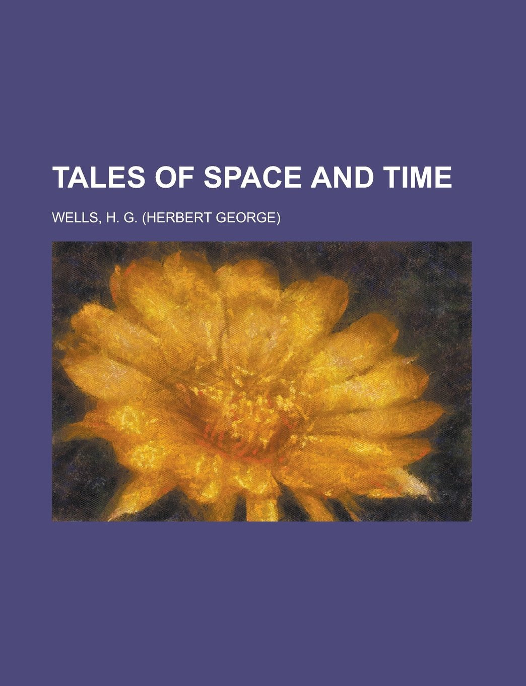 Tales of Space and Time Books