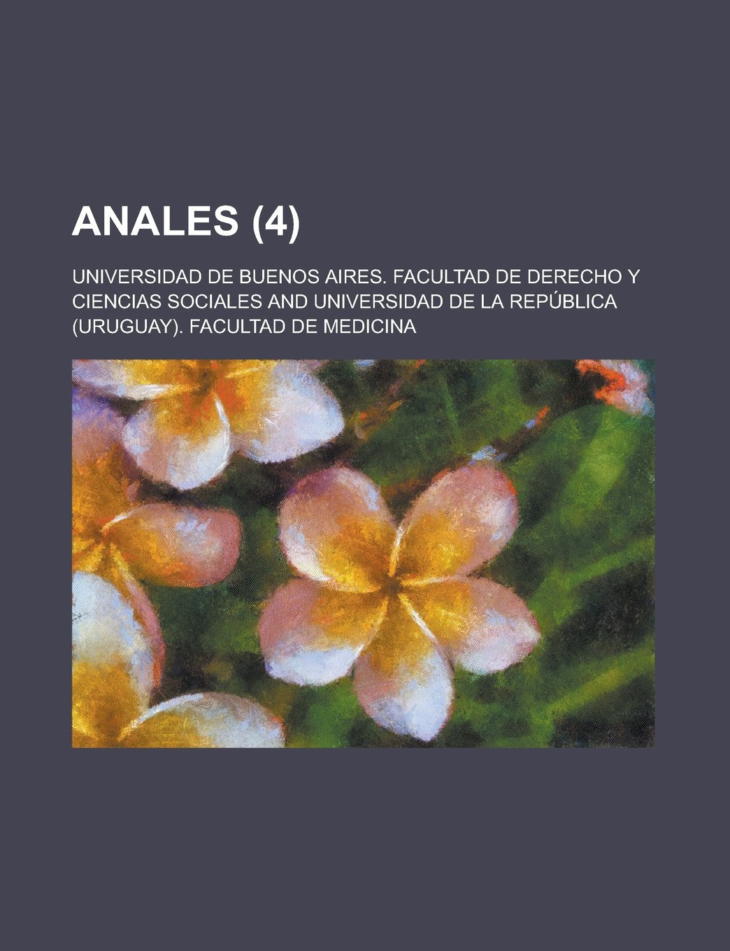 Anales (4) (Spanish Edition) Books