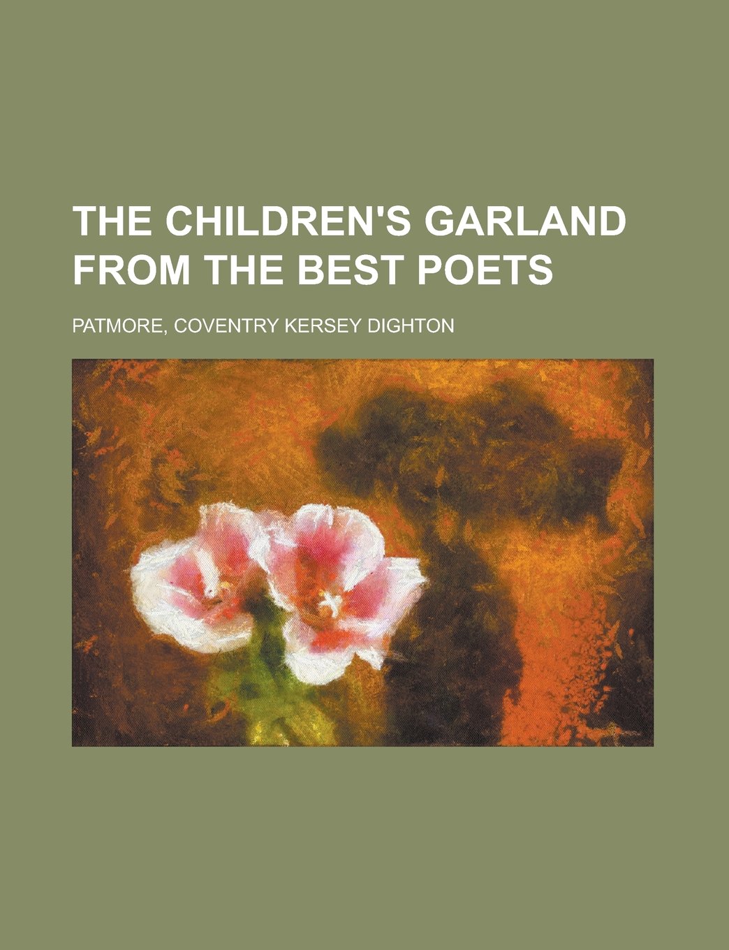 The Children's Garland from the Best Poets Fiction