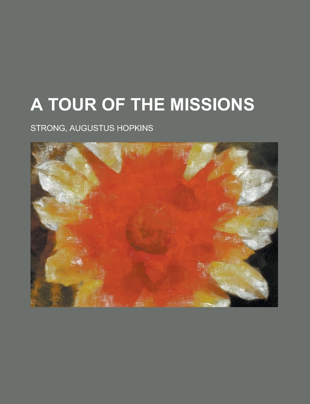 A Tour of the Missions Religion & Esotericism
