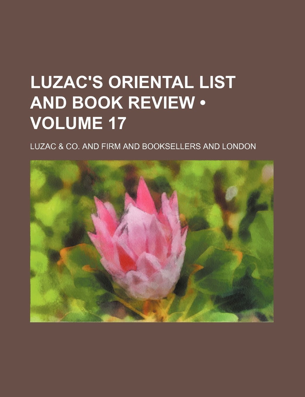 Luzac's Oriental List and Book Review (Volume 17) Books