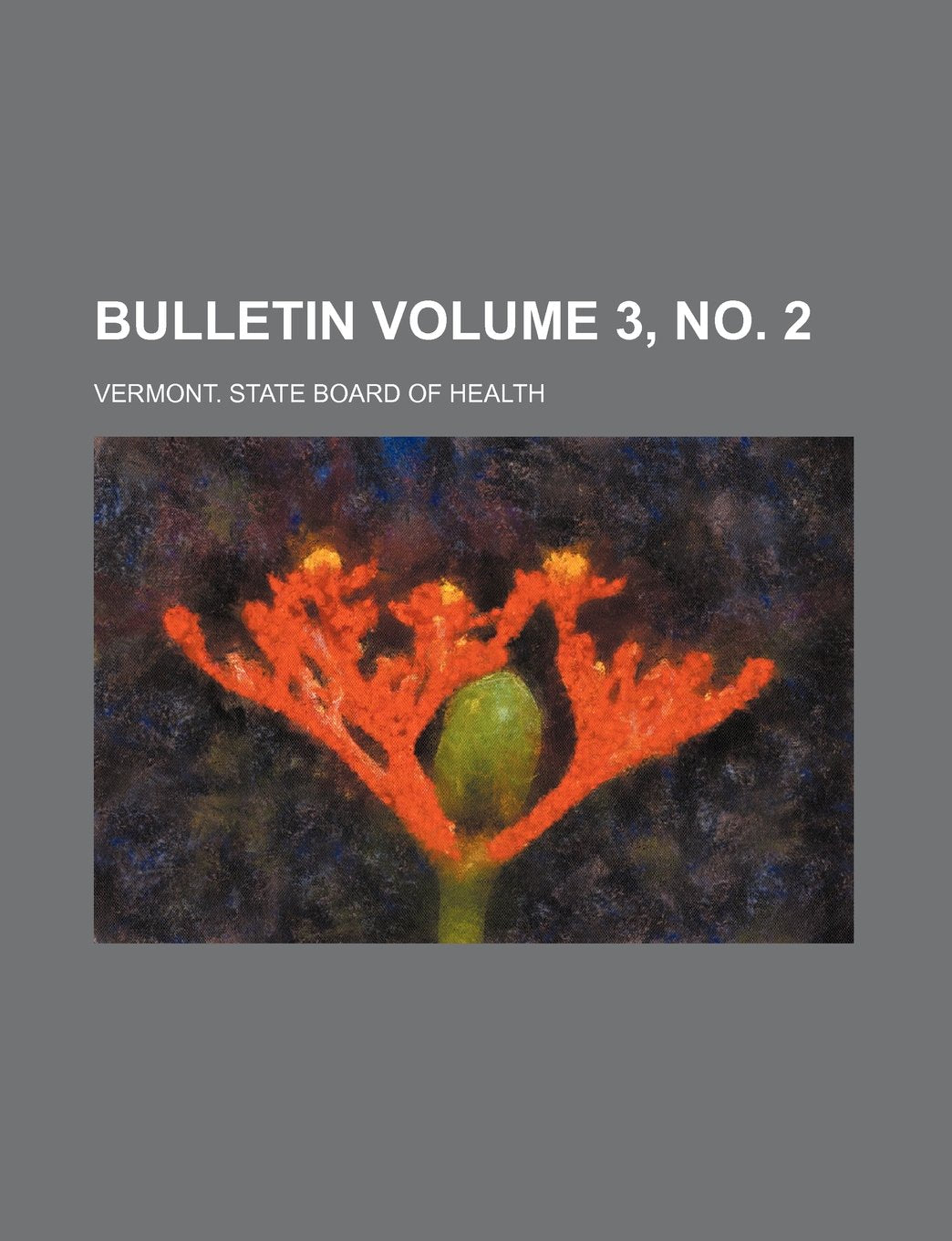 Bulletin Volume 3, No. 2 Books
