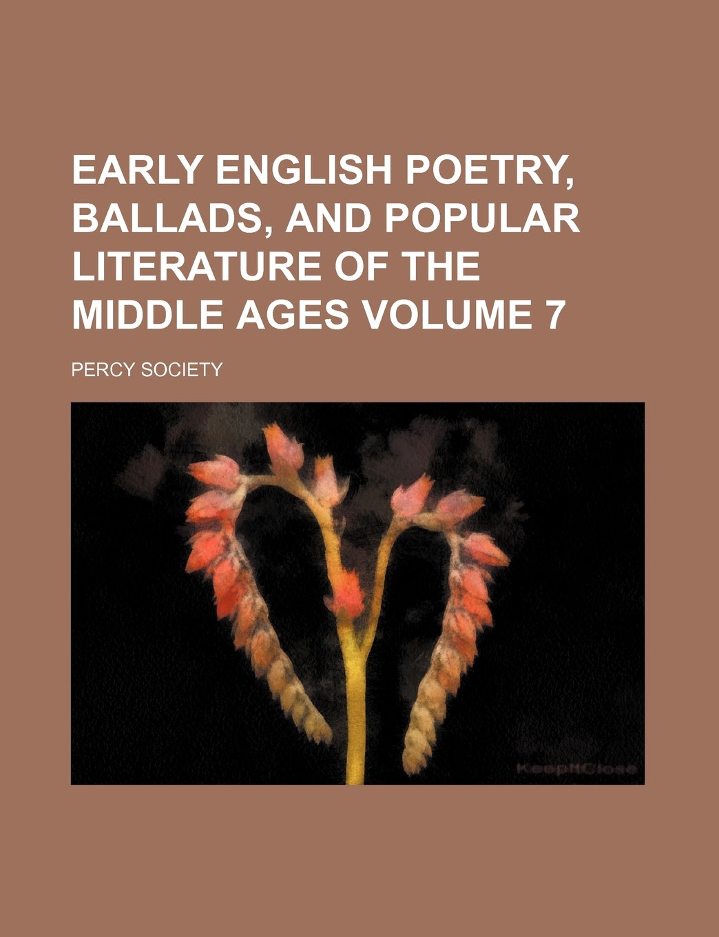 Early English Poetry, Ballads, and Popular Literature of the Middle Ages Volume 7 Books