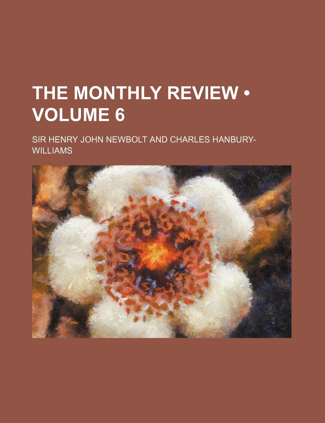 The Monthly Review (Volume 6) Books
