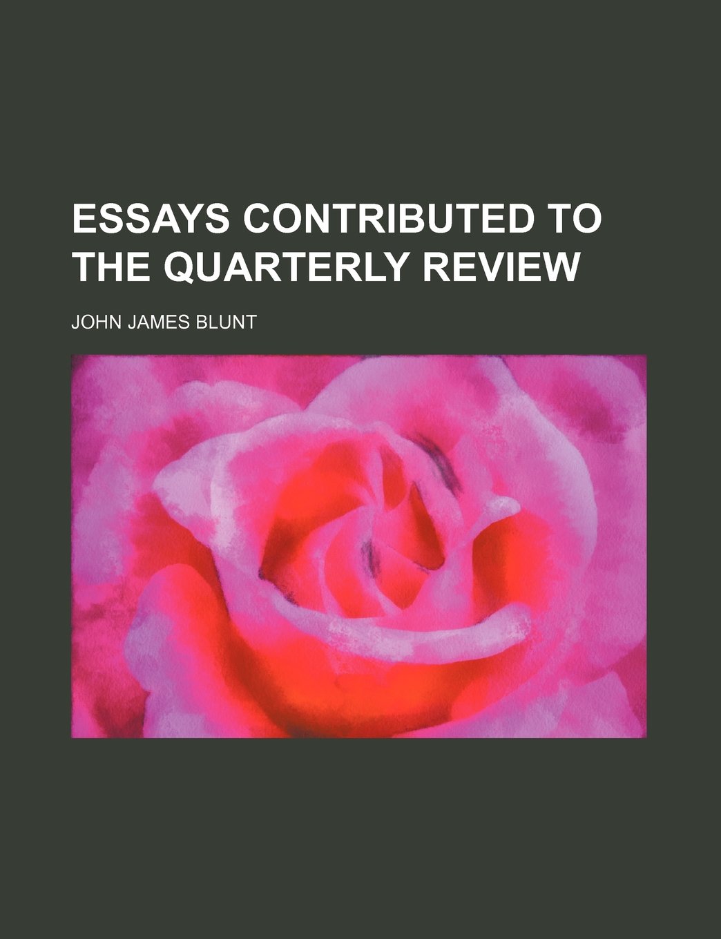 Essays Contributed to the Quarterly Review Books