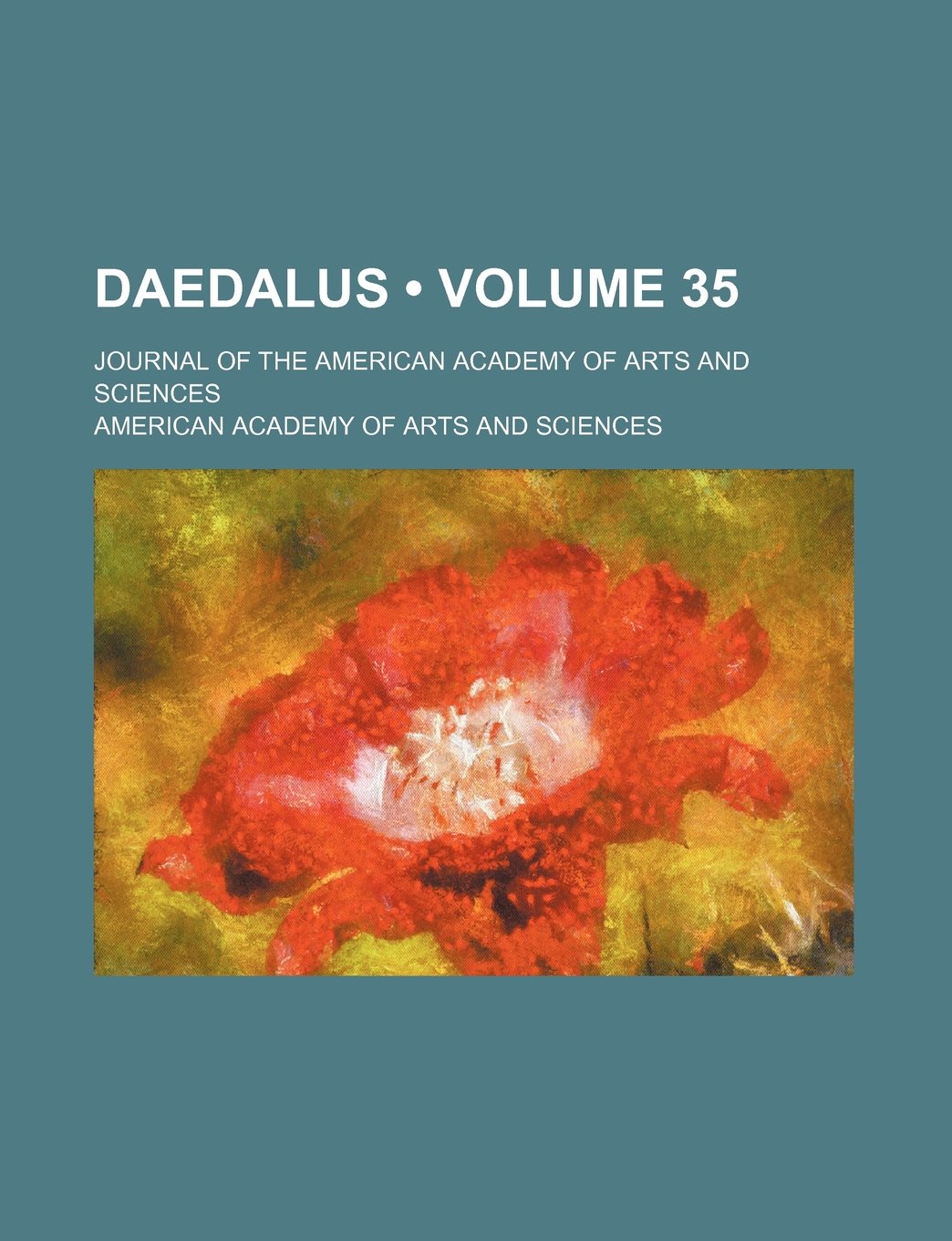 Daedalus (Volume 35); Journal of the American Academy of Arts and Sciences Books