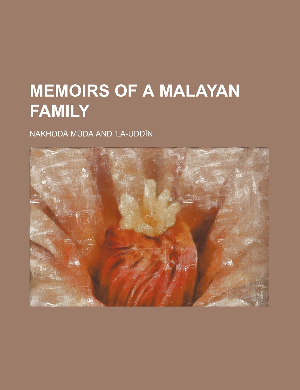 Memoirs of a Malayan Family General education