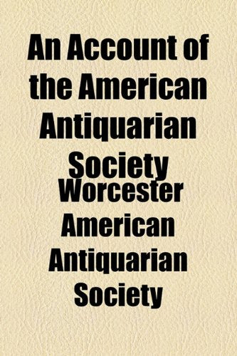 An Account of the American Antiquarian Society Film, Art & Culture