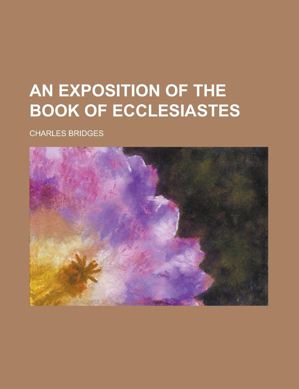 An Exposition of the Book of Ecclesiastes Books