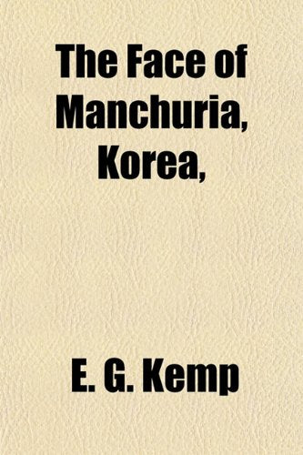 The Face of Manchuria, Korea, Books