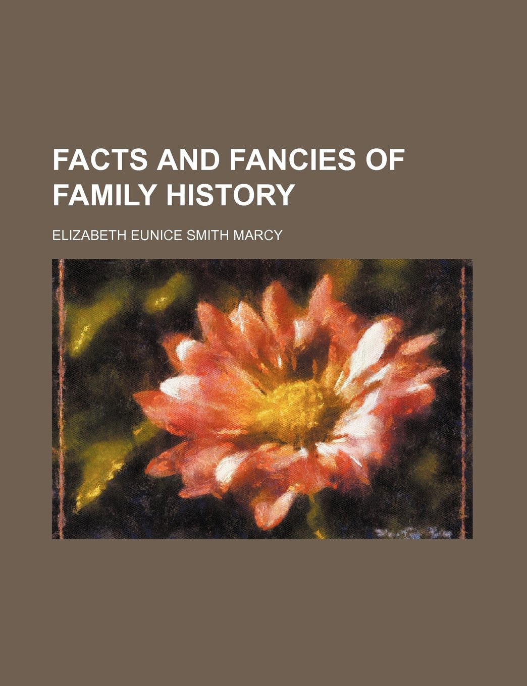 Facts and Fancies of Family History Books