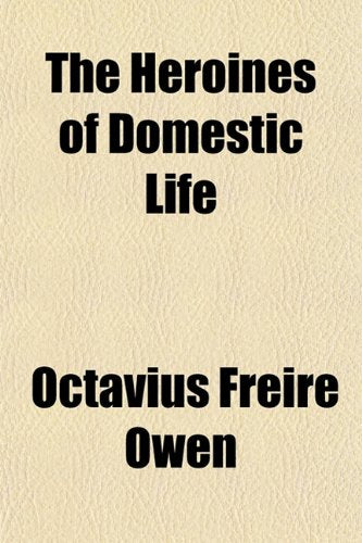 The Heroines of Domestic Life Books