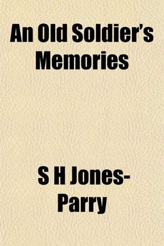 An Old Soldier's Memories Books