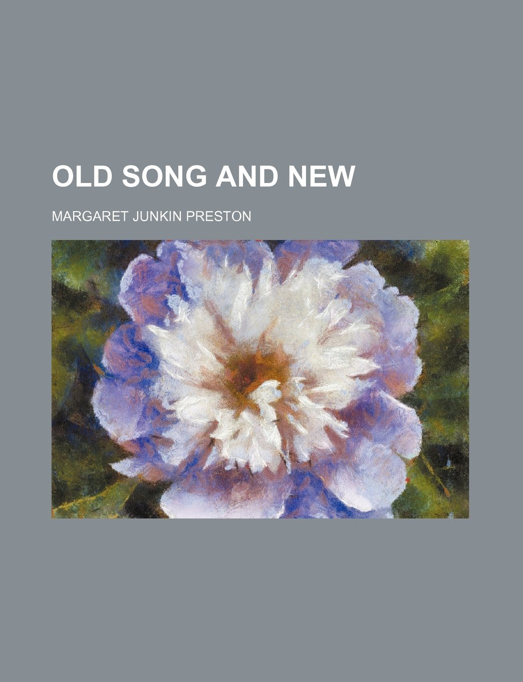 Old Song and New Books