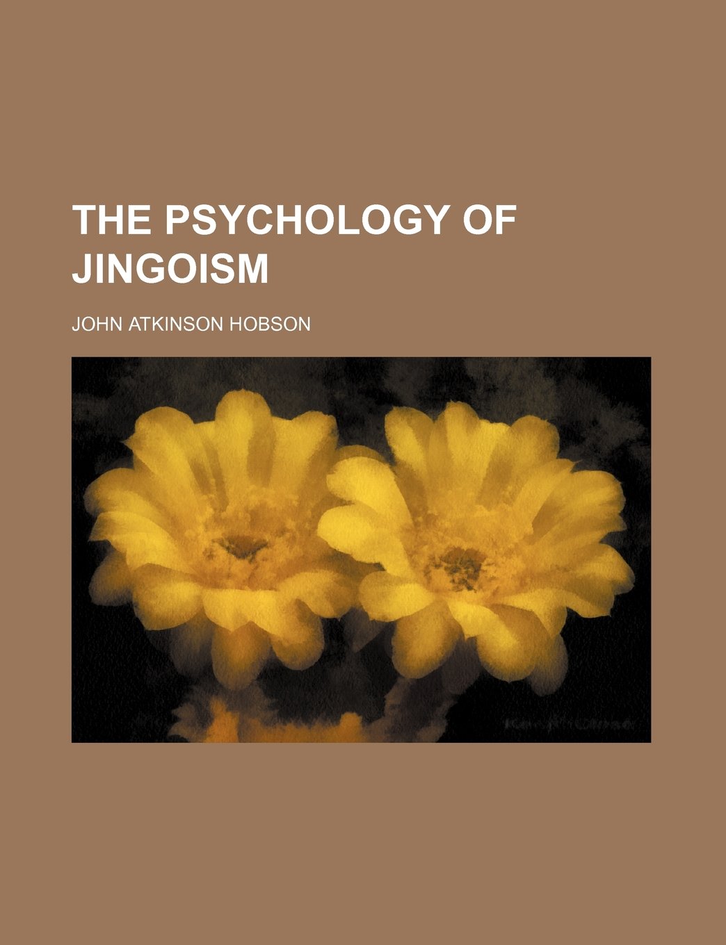 The Psychology of Jingoism Books