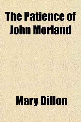The Patience of John Morland Books
