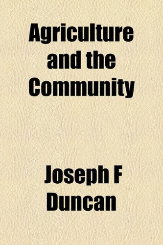 Agriculture and the Community Books