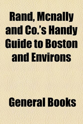 Rand, McNally and Co.'s Handy Guide to Boston and Environs Books