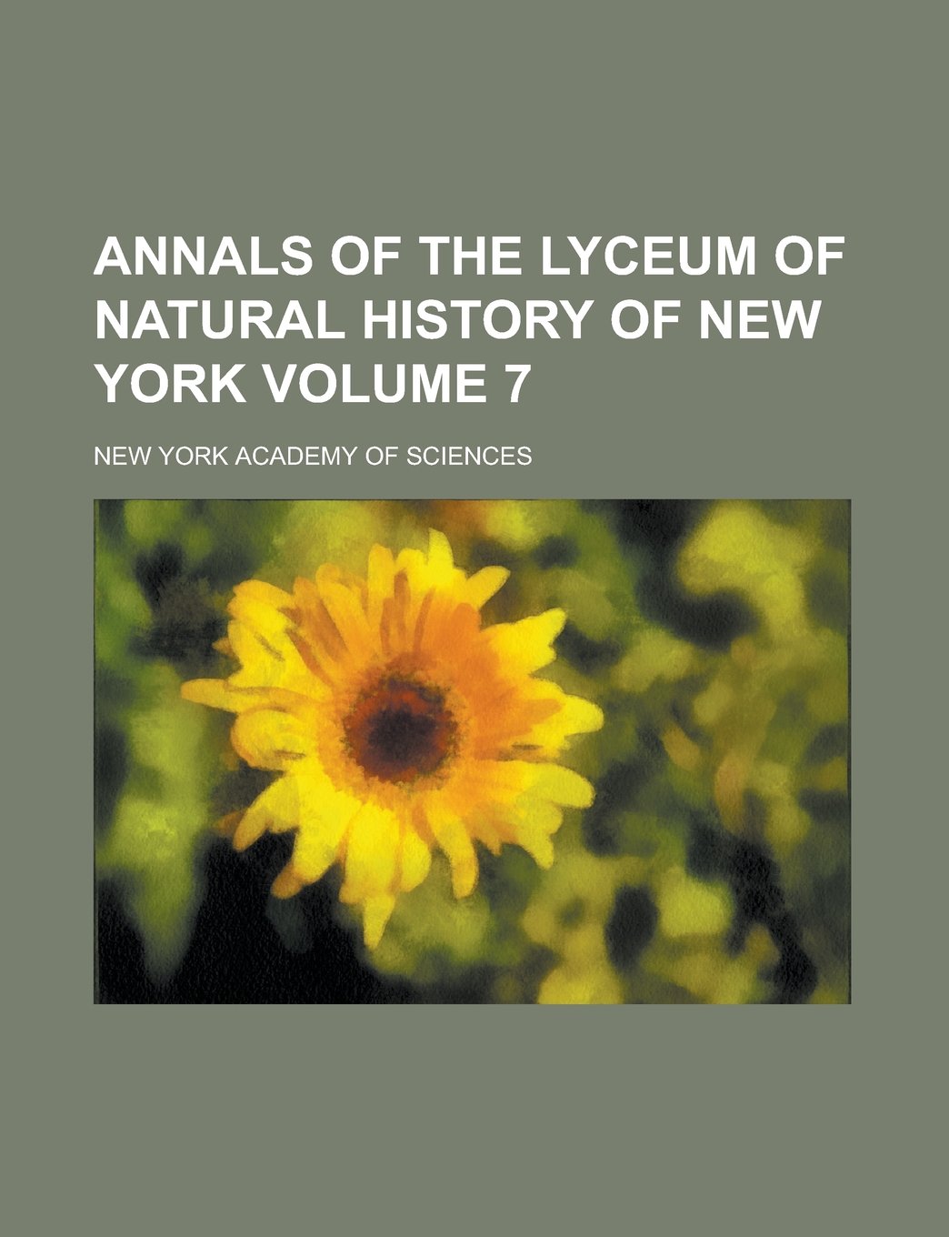 Annals of the Lyceum of Natural History of New York Volume 7 Books