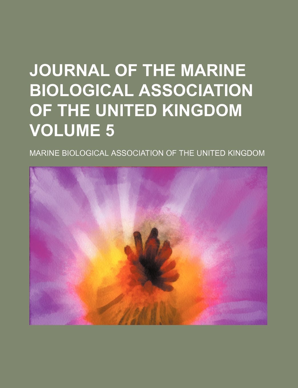 Journal of the Marine Biological Association of the United Kingdom Volume 5 Books