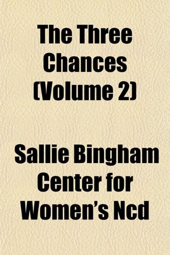 The Three Chances (Volume 2) Books