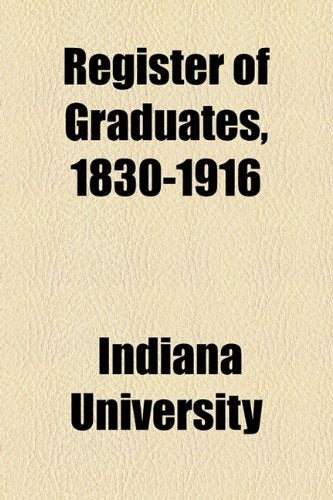 Register of Graduates, 1830-1916 Books
