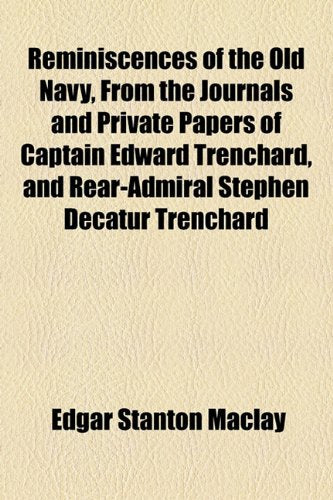 Reminiscences of the Old Navy, from the Books