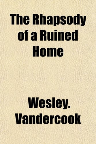 The Rhapsody of a Ruined Home Books