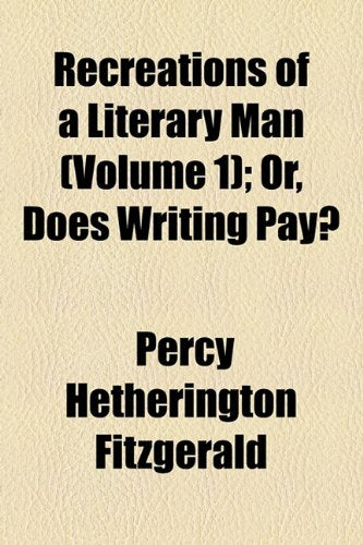 Recreations of a Literary Man (Volume 1) Books