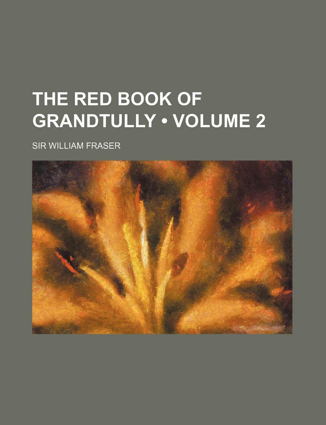 The Red Book of Grandtully (Volume 2 ) Books