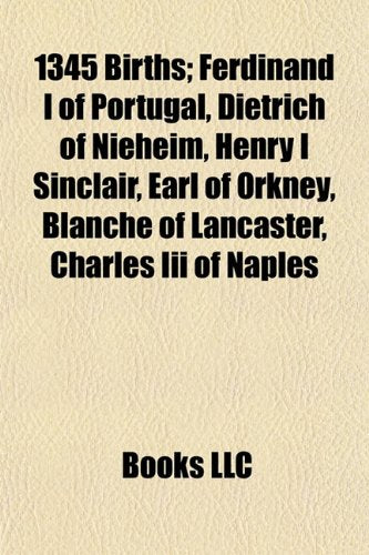 1345 Births: Henry I Sinclair, Earl of Orkney Books