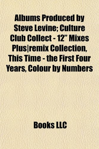 Albums Produced by Steve Levine: Culture Club Collect - 12" Mixes Plus-Remix Collection, This Time - The First Four Years, Colour by Numbers Books